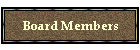 Board Members
