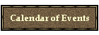 Calendar of Events